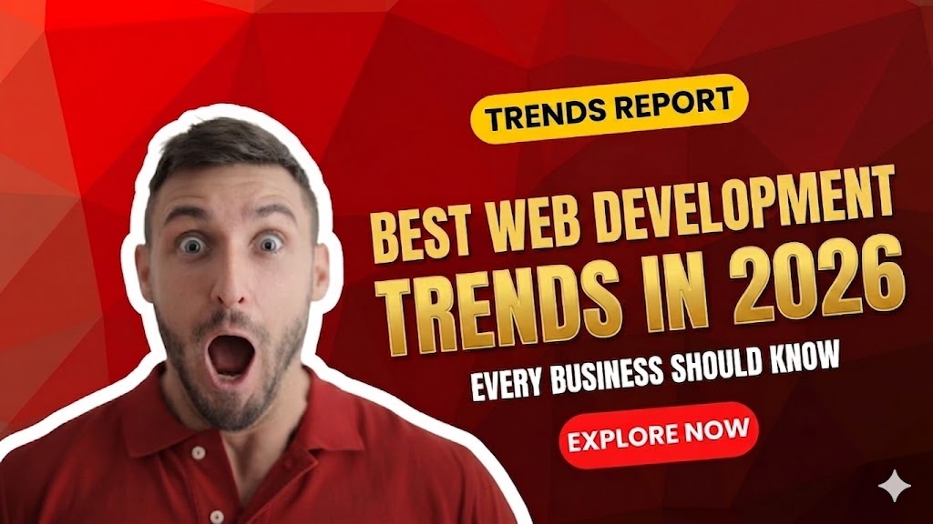 Best Web Development Trends in 2026 Every Business Should Know